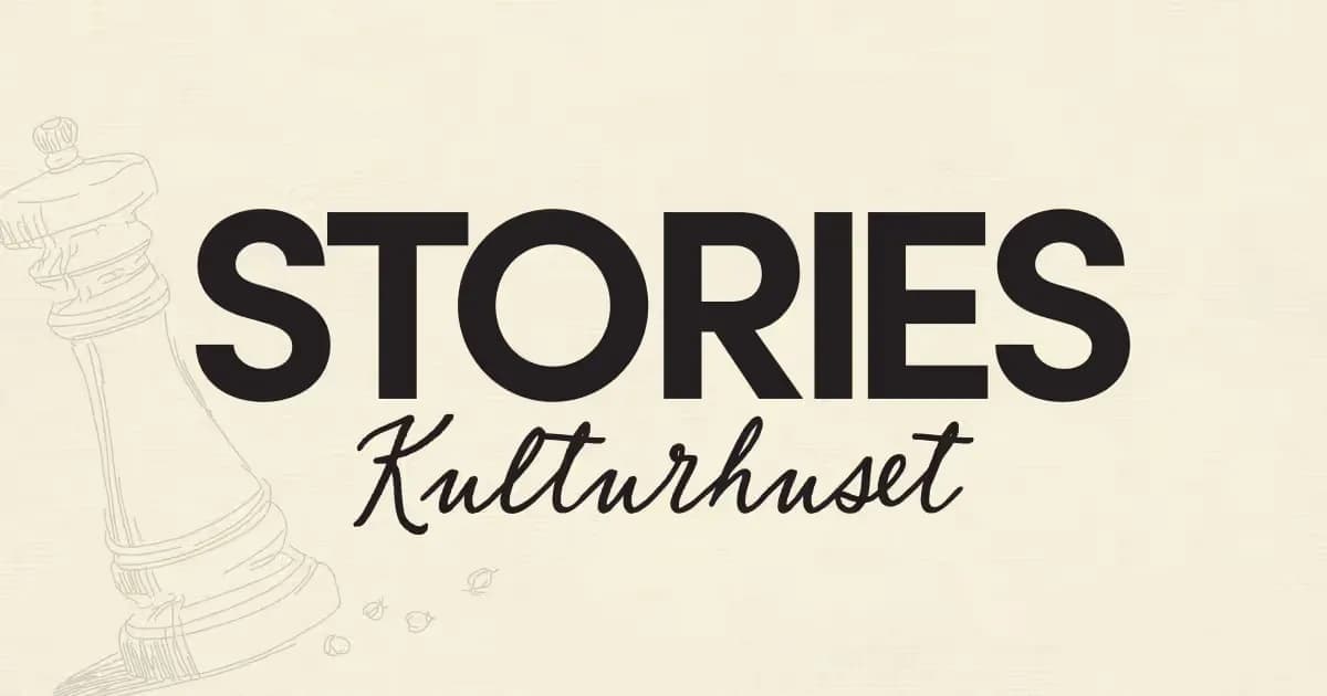 Café Stories - Kulturhuset